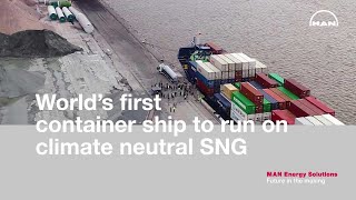 Worlds First Container Ship To Run On Climate Neutral Sng