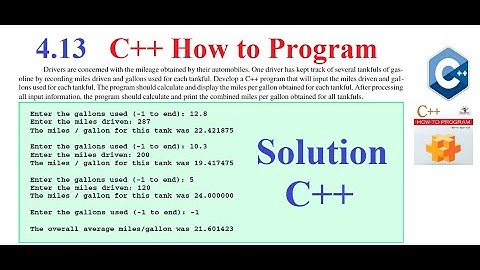 4 13 (Gas Mileage program)  C++ How to Program Solution in Urdu/Hindi