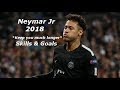 Neymar Jr 2018 Keep You Much Longer Skills Goals Neymar Jr 2018 Keep You Much Longer Skills Goals