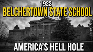 Information The Tragic Story of Belchertown State School - The Hell Hole One Father Forced America to See Update