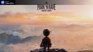KSHMR - LIVE @ Park`N Rave, Harmonica Andromeda 2021 (Remake) THE GOSHT MASHUPS News