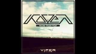 Koven - More than you ( DC breaks remix)