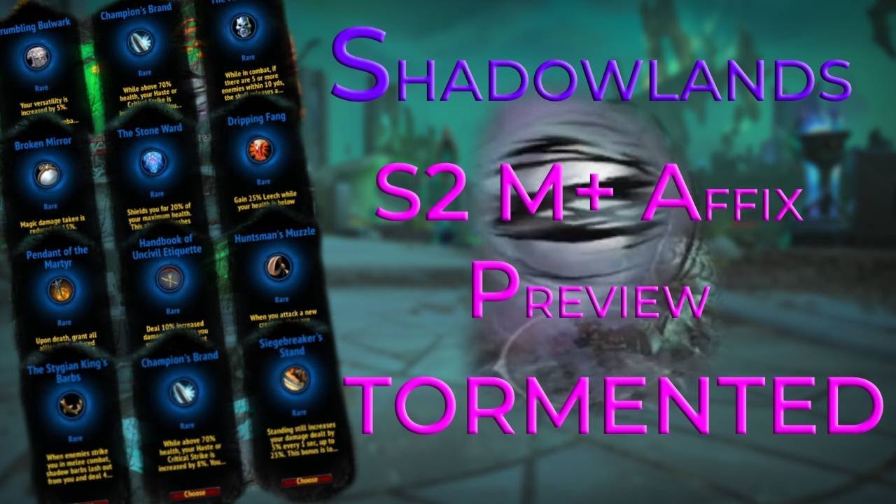 Shadowlands Season 2 M+ Affix Tormented 9.1 PTR Preview | Guardian POV