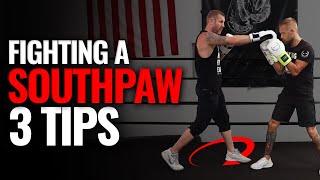 How to FIGHT and BEAT a SOUTHPAW in Boxing