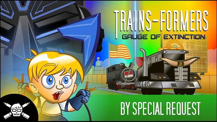TRAINS-FORMERS: Gauge of Extinction - A Mash-Up Pa...