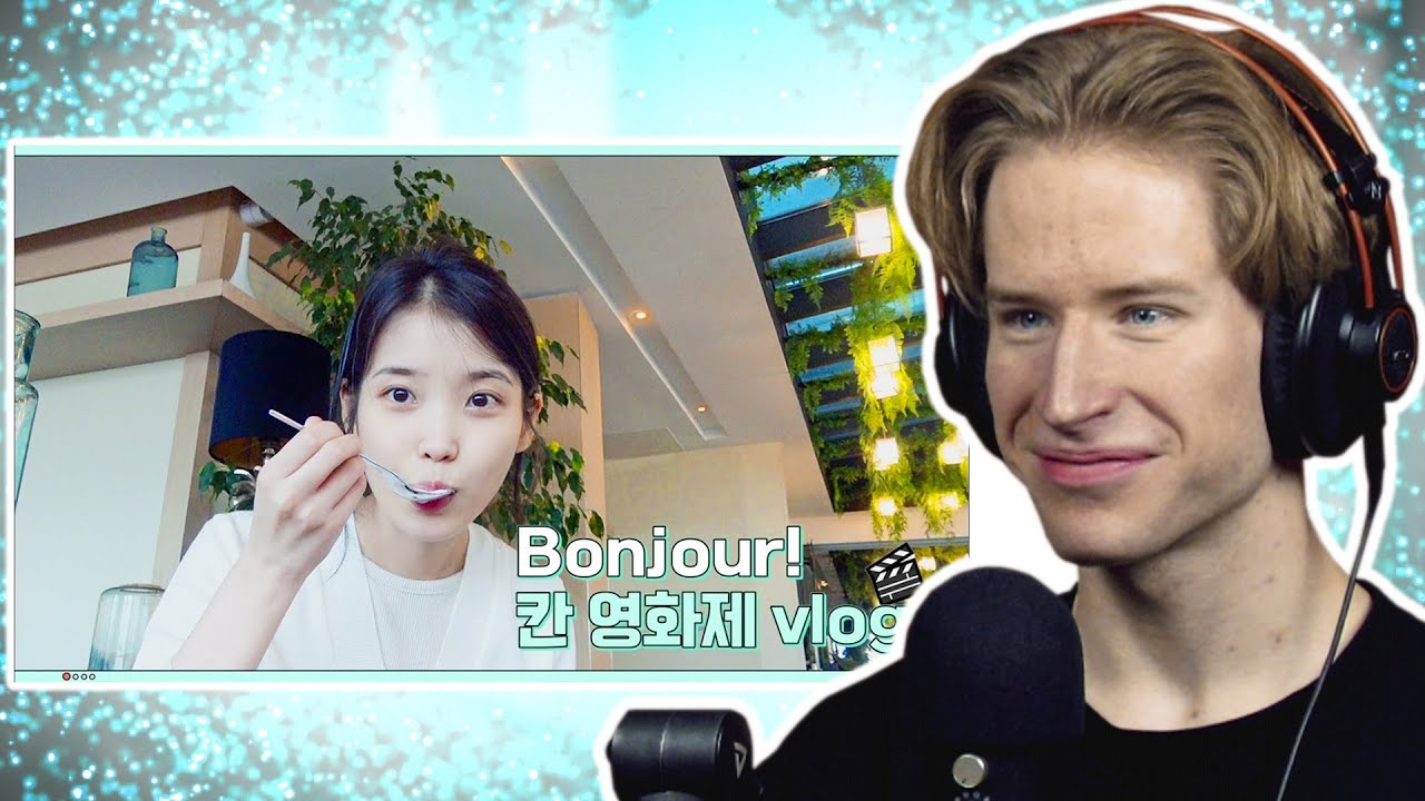 HONEST REACTION to [IU TV] Bonjour! Vlog from Festival de Cannes🎬
