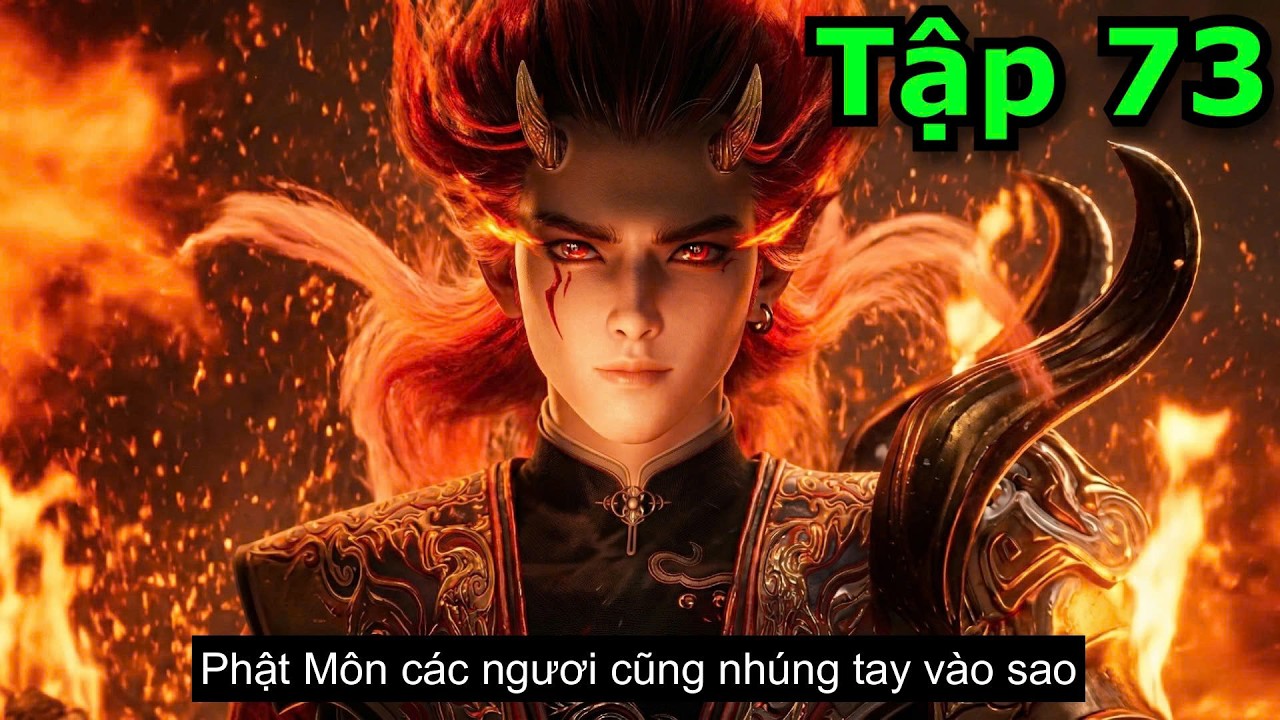 Mục Thần Ký Tập 73 Thuyết Minh VietSub Full HD 1080