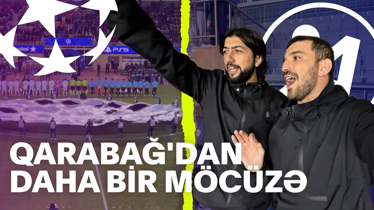 QARABAĞ AVROPANI ŞOKA SALDI! ÇL-DƏ KOPENHAGEN ÜZƏRİNDƏ QƏLƏBƏ (2:0)!