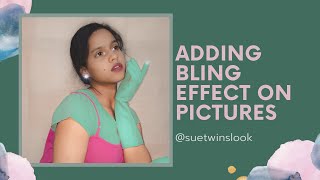 Adding bling effect on picture | Aesthetic editing tutorial ( Part - 0.4 ) | Glitter effect screenshot 3