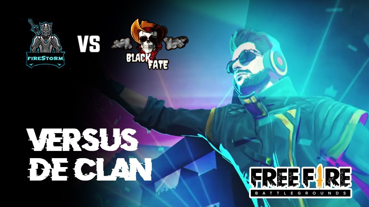 FIRESTORM VS BLACK FATE - VERSUS DE CLAN - FREE FIRE - YouTube