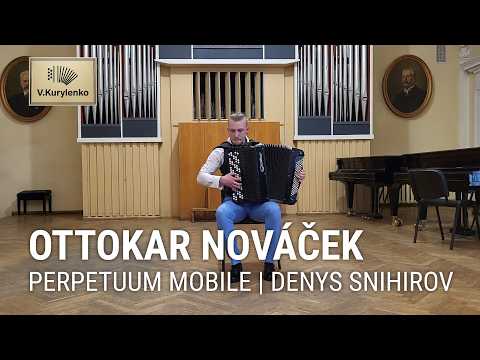 Ottokar Nováček: Perpetuum Mobile | Denys Snihirov (Accordion Transcription)