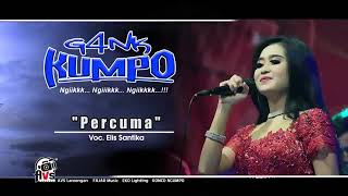 Percuma. Elis Santika G4nk Kumpo