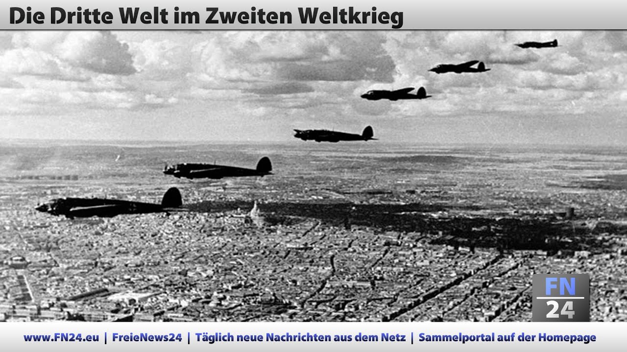 FN24 | Die Dritte Welt im Zweiten Weltkrieg