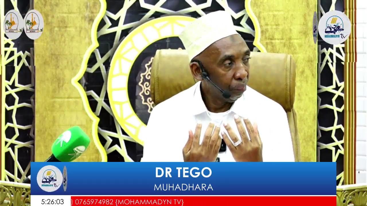MUHADHARA~ DR TEGO~MASIJD MTENDENI ARUSHA