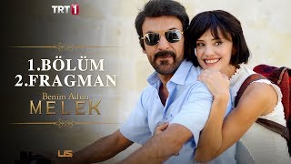 Benim Adım Melek - 25 Eylül Çarşamba İlk Bölüm