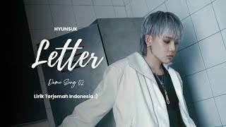 Hyunsuk - 'Letter' (Demo song 02) Unreleased | Lirik Terjemah Indonesia