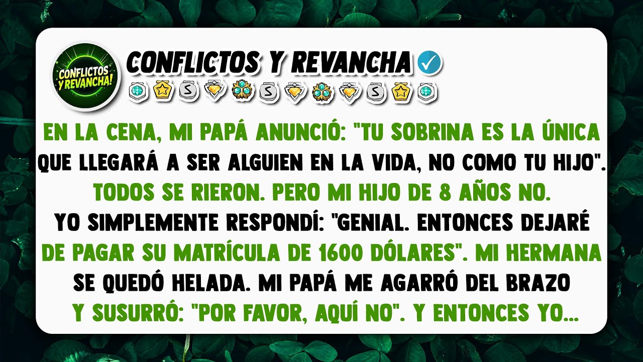 En la cena, mi papá anunció: 