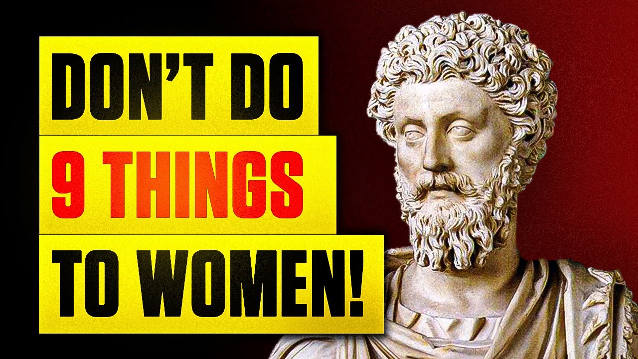 9 Things Smart Men Should Not Do With Women