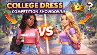 College Dress Up Competition 👗🔥 | Final Look Surprise 😍 screenshot 1