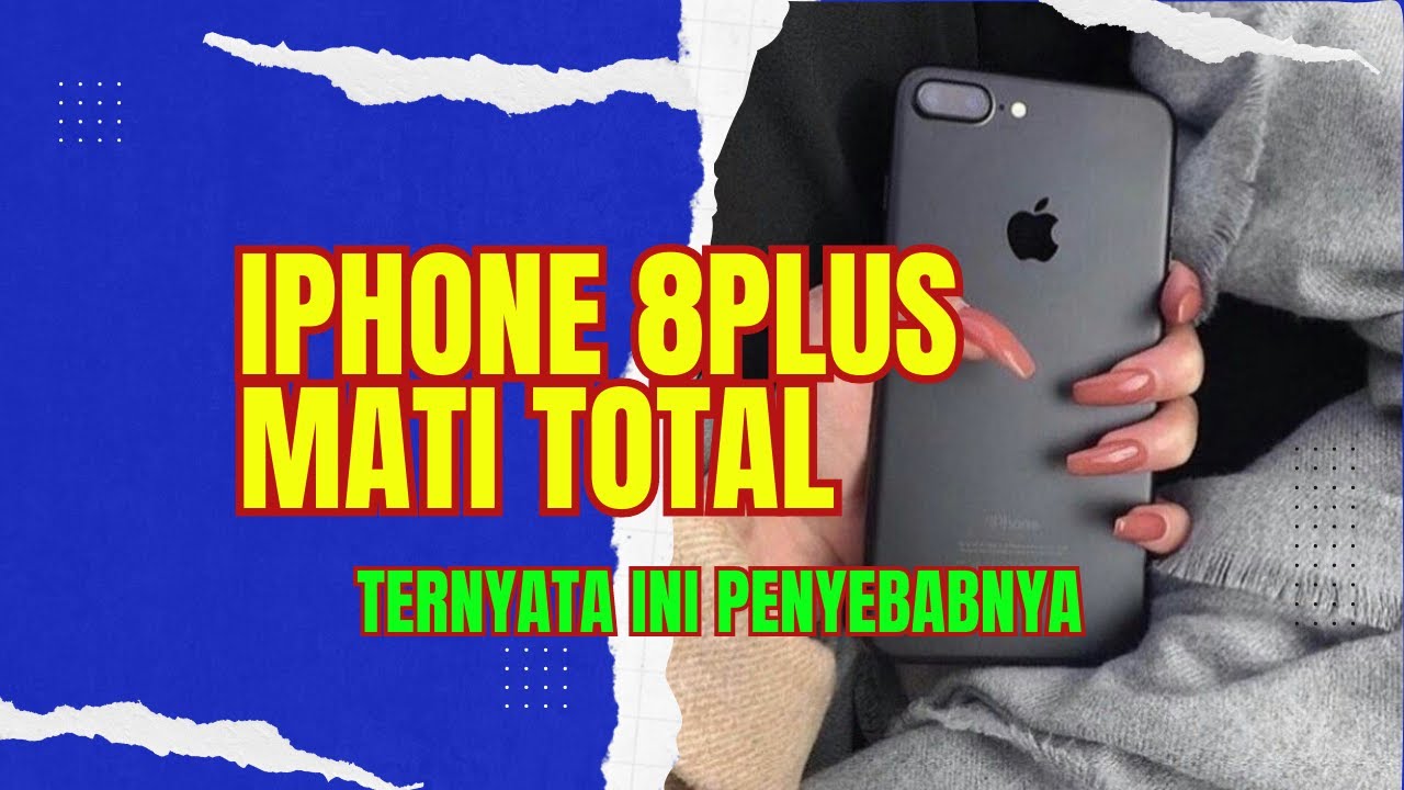 iphone 8 plus mati tiba tiba YouTube