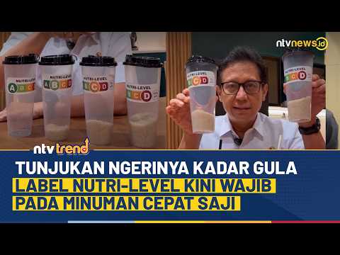 Menkes Wajibkan Label Nutri-Level Pada Minuman Cepat Saji, Kandungan Gulanya Bikin Ngeri | NTV