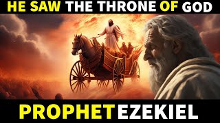 Ezekiel The Story Of The Prophet Who Saw The Throne Of God