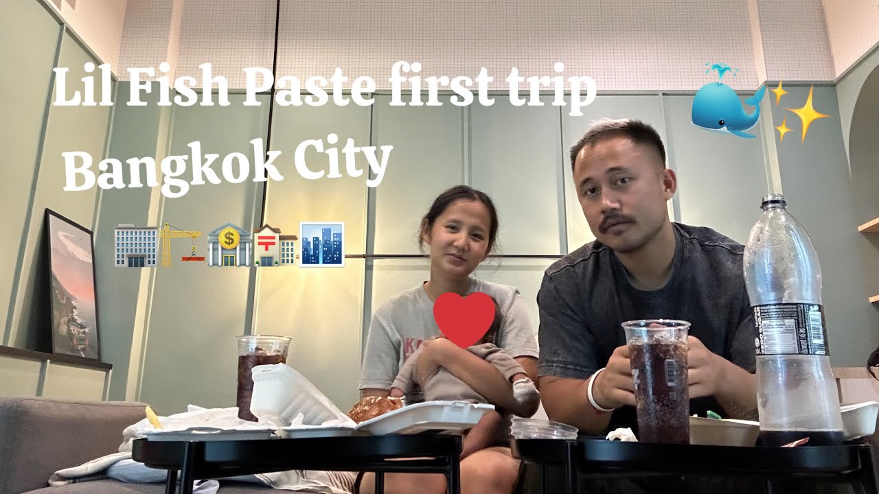 One month old Little Fish Paste visit Bangkok city | Ep.6