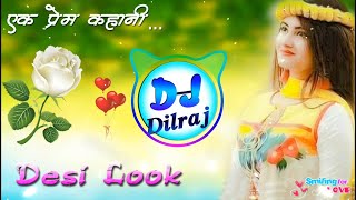 Todgi Re Todgi Manisha Dil maro Dj Remix Dj Dilraj