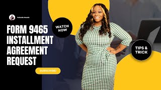 Form 9465 Installment Agreement Request