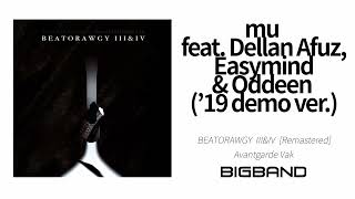 Download Lagu [Hiphop Remastered Album] Avantgarde Vak - mu feat. Dellan Afuz, Easymind \u0026 Oddeen (’19 demo ver.) MP3