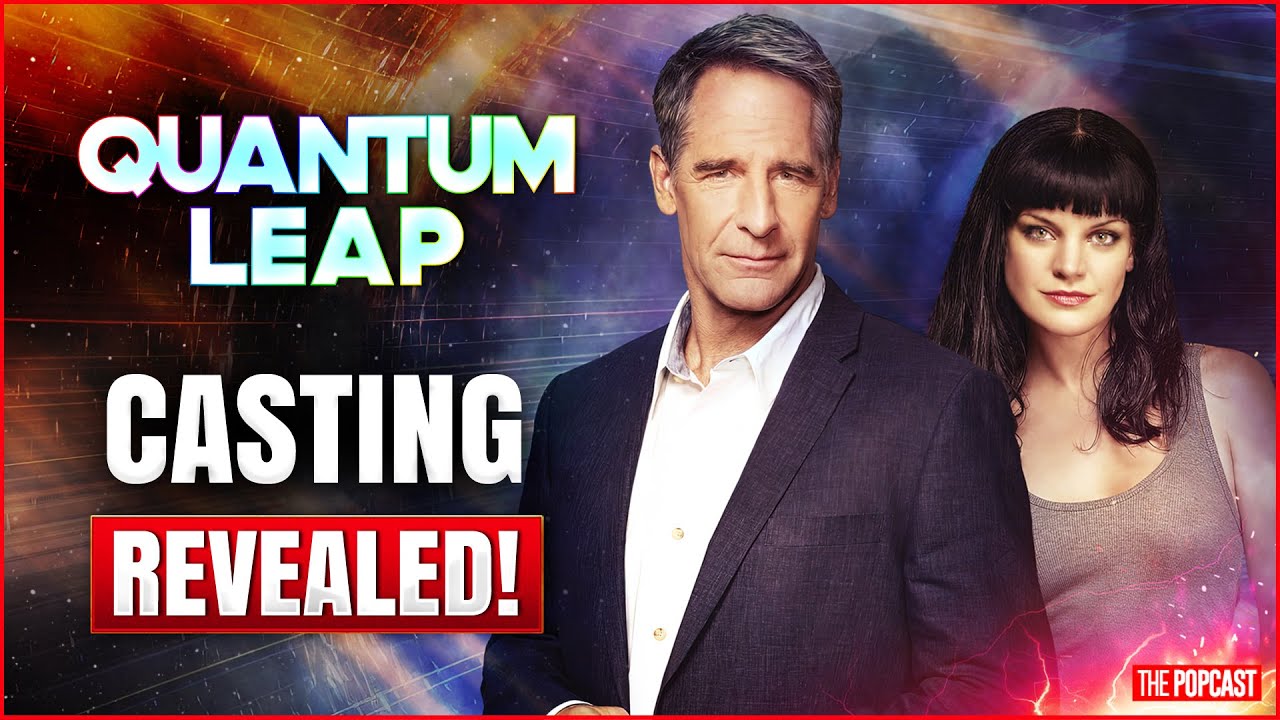 Download Quantum Leap CASTING Reveals A LOT!