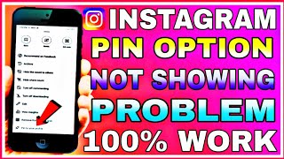 Instagram Pin Option Not Showing | Instagram Pin Post Option Not Showing | Insta Post Pin Kaise Kare