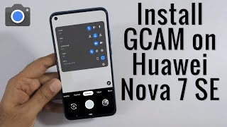 Download GCam Go for Huawei Nova 7 SE (Google Camera APK Port Install) screenshot 2