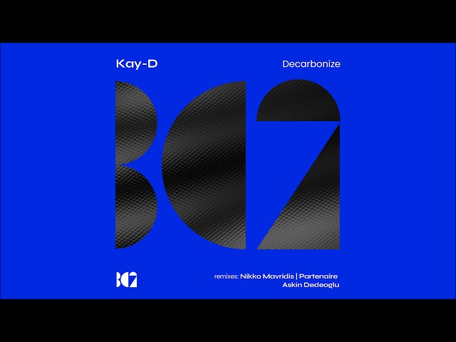 Kay-D - Decarbonize