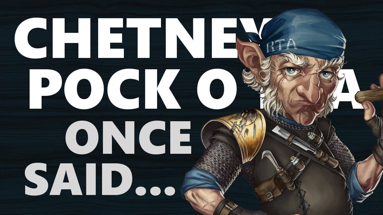 CHETNEY POCK O'PEA ONCE SAID...