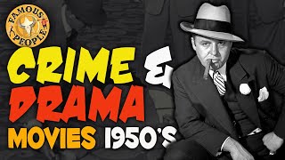 Crime & Drama Movies 1950S
