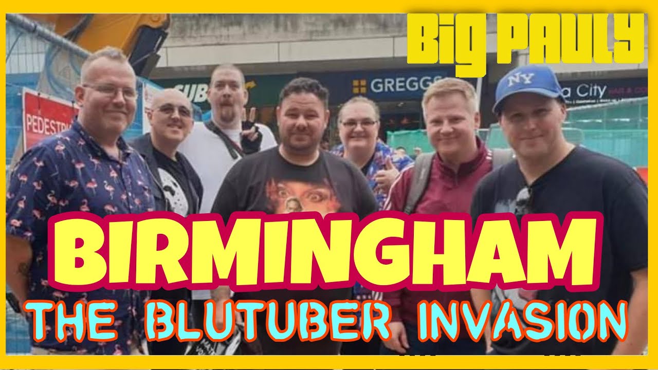 Birmingham - The Blutuber Invasion | Meeting Amazing Youtubers (13-15 August 2021)