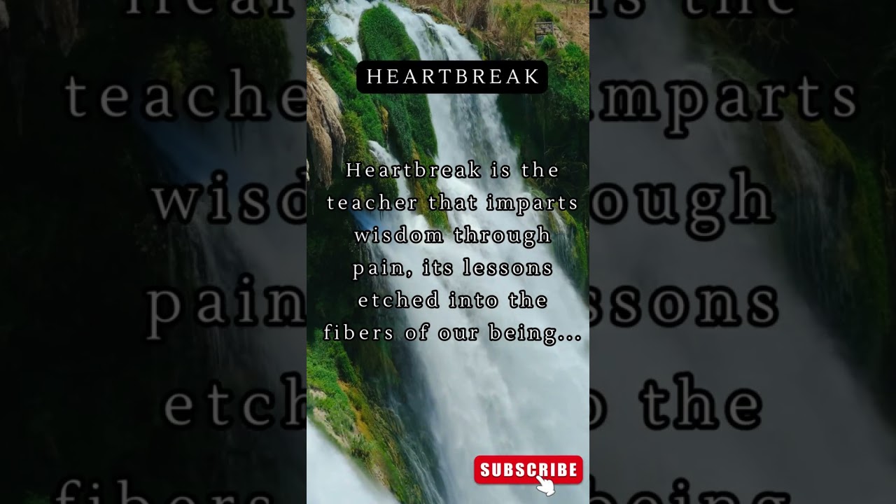 Heartbreak's Lessons: Wisdom Through Pain 