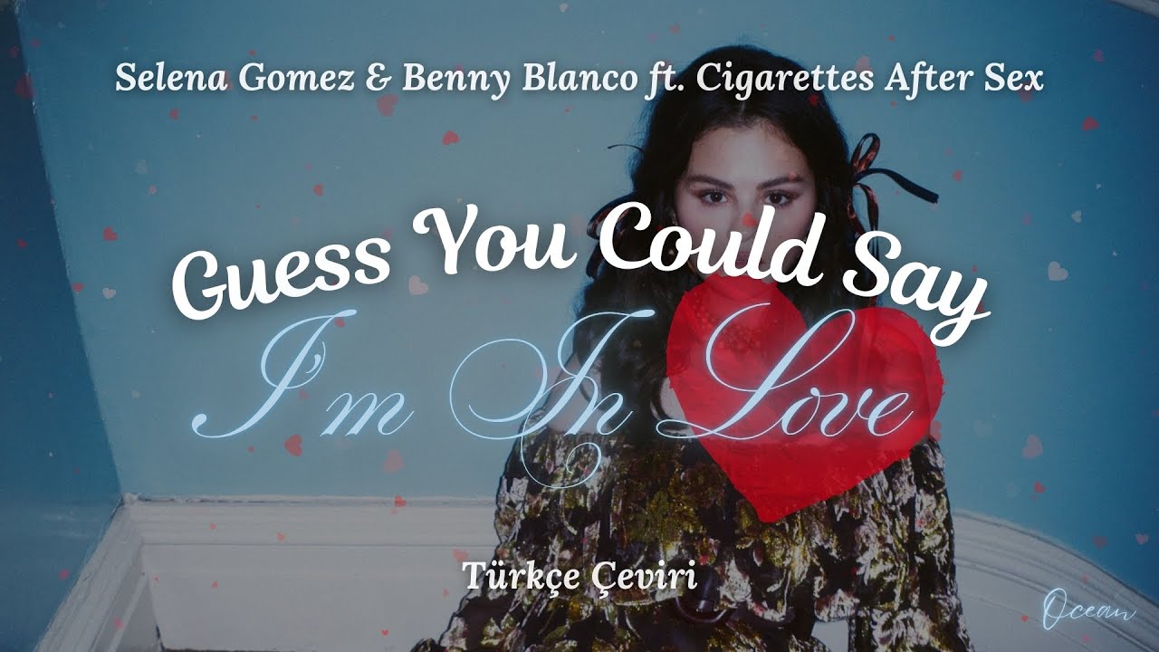 cigarettes after sex and selena gomez song Selena Gomez ft. Cigarettes After Sex