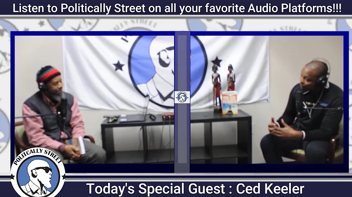 Politically Street - Episode 5 - Sed Keeler (Grass...