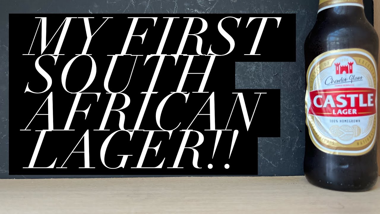 Castle Lager Review , South African Breweries , South African Lager Review