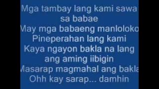 Nagmahal ako ng bakla w/ Lyrics - Dagtang lason
