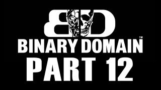 Binary Domain Playthrough Part 12 Head for the Jet Skis In The Subway