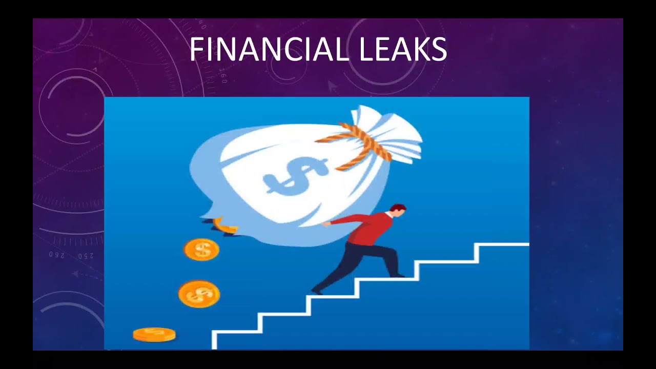 Financial leak