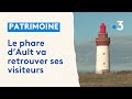 Le phare d'Ault va ouvrir au public à l'été 2024, une première depuis 1997