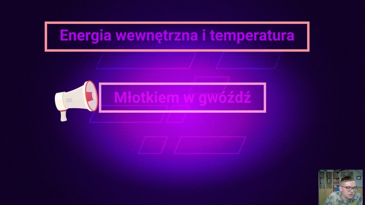 Energia wewnętrzna i temperatura, SP kl. 7 - YouTube