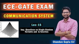 Lec 15 I Imp. Questions on Single Random Variable and  Q-function I Communication System I GATE-2021