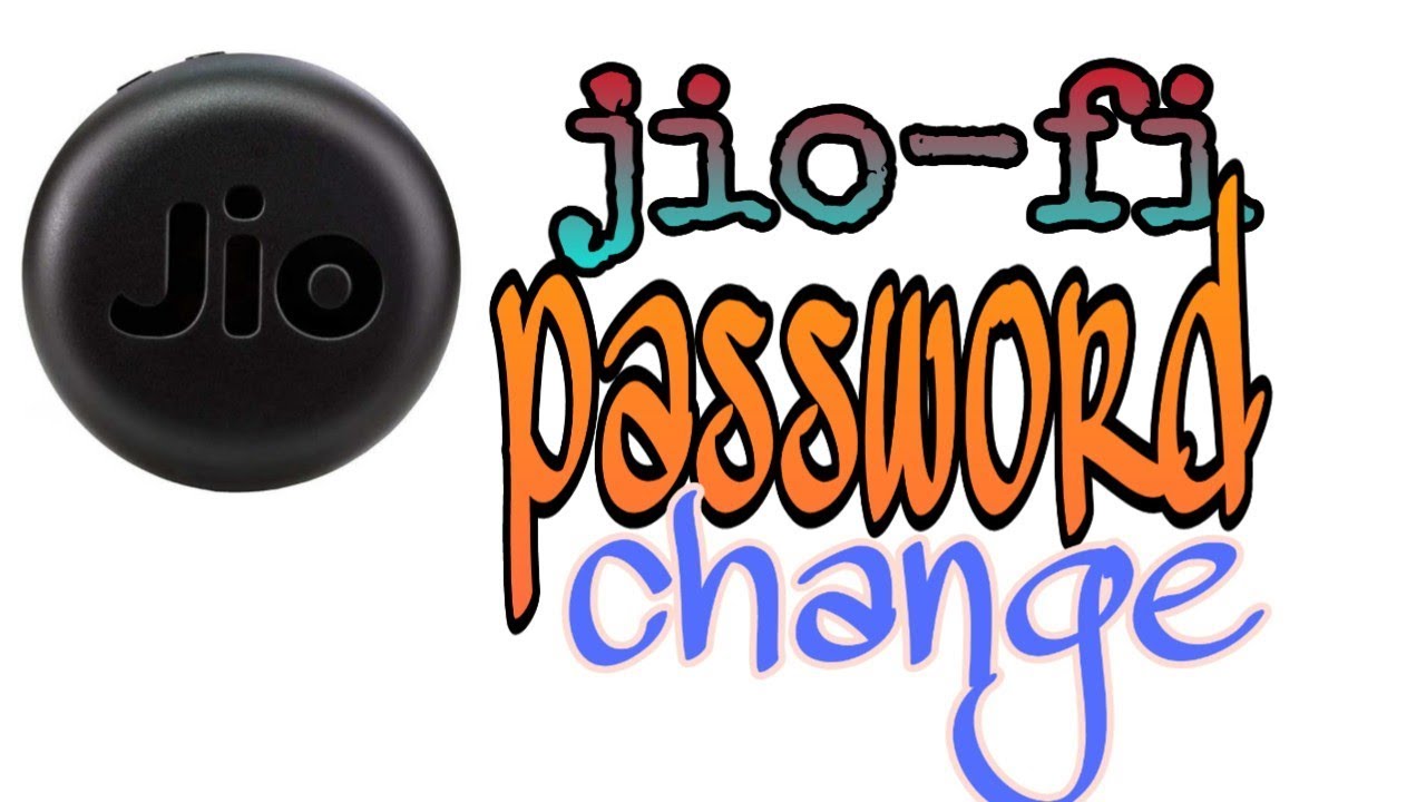 jiofi ka password change kaise kare