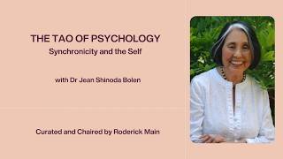 The Tao of Psychology Synchronicity and the Self with Dr Jean Shinoda Bolen