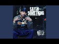 Sayin Something mp3